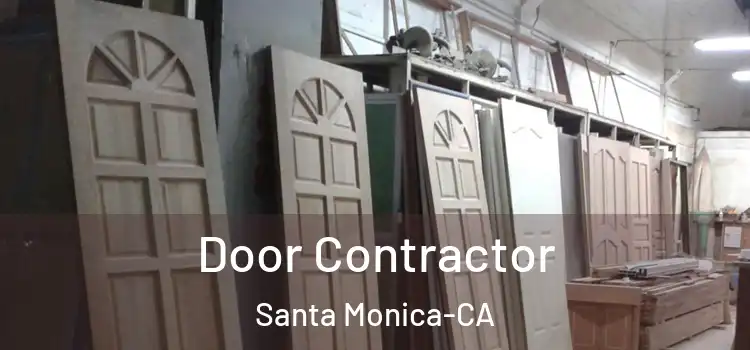  Door Contractor Santa Monica-CA